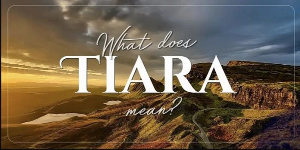 Featured Image of What is the Meaning of Tiara?